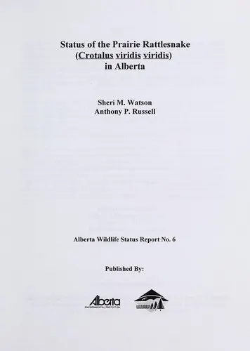 Cover of Status of the prairie rattlesnake (Crotalus viridis viridis) in Alberta