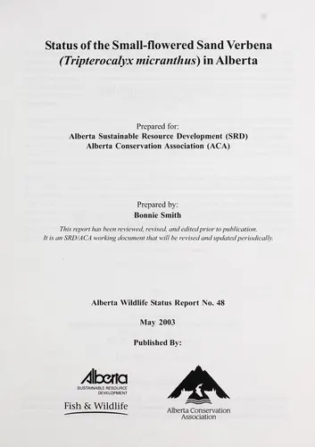 Cover of Status of the Small-flowered Sand Verbena (Tripterocalyx micranthus) in Alberta