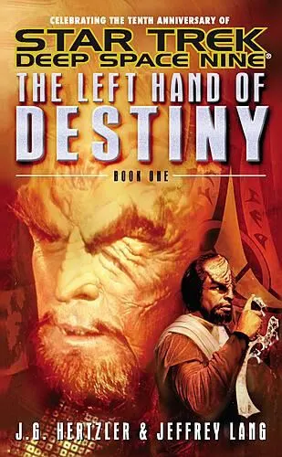 Cover of Star Trek Deep Space Nine - Left Hand of Destiny, Book One