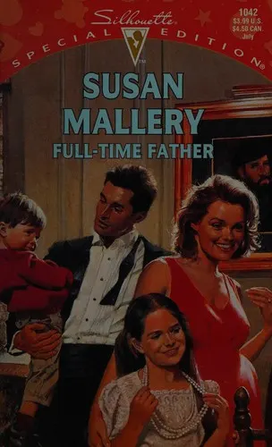 Cover of Full Time Father (Hometown Heartbreakers)