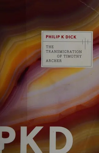 Cover of The Transmigration of Timothy Archer