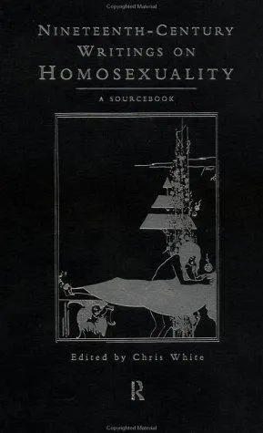 Cover of Nineteenth-Century Writings on Homosexuality