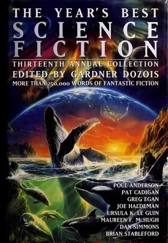 Cover of The Year's Best Science Fiction, Thirteenth Annual Collection