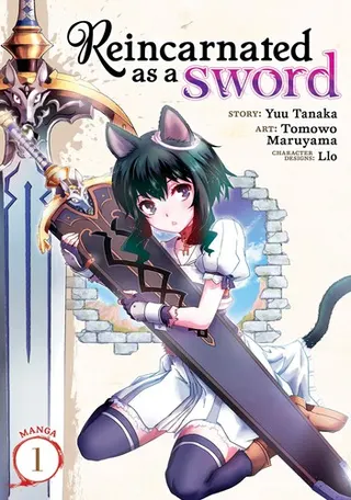 Cover of Reincarnated as a Sword (Manga) Vol. 1
