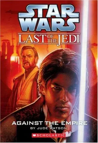 Cover of Star Wars - Last of the Jedi - Against the Empire
