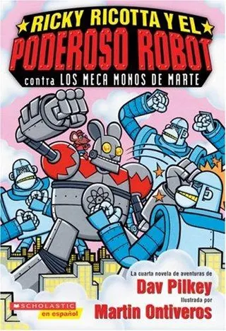 Cover of Ricky Ricotta's Mighty Robot #4 Vs. The Mecha-monkeys From Mars