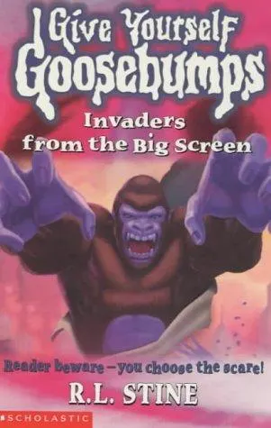 Cover of Give Yourself Goosebumps - Invaders From the Big Screen