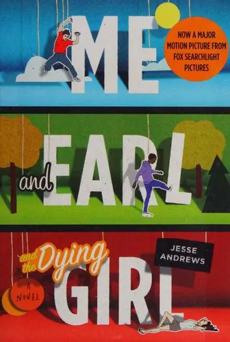 Cover of Me and Earl and the Dying Girl