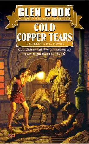 Cover of Cold Copper Tears (Garrett Files)