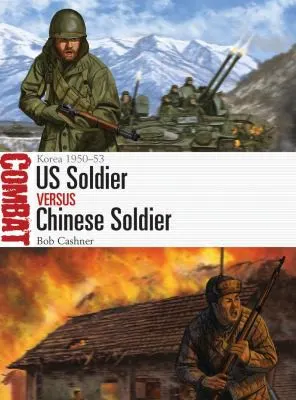 Cover of US Soldier Vs Chinese Soldier