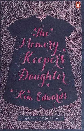 Cover of The Memory Keeper's Daughter