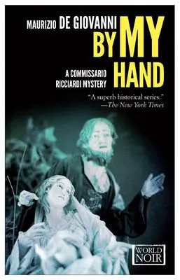 Cover of By My Hand: The Christmas of Commissario Ricciardi