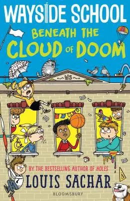 Cover of Wayside School Beneath the Cloud of Doom (Wayside School #4)