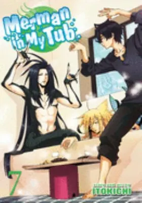 Cover of Merman in My Tub Vol. 7