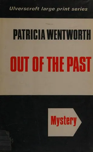 Cover of Out of the Past (A Miss Silver Mystery)