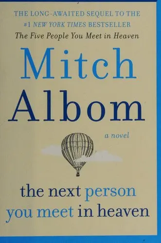 Cover of The next person you meet in Heaven