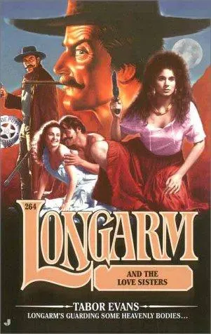 Cover of Longarm and the love sisters