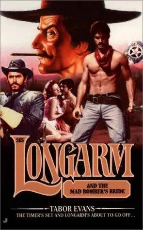 Cover of Longarm and the mad bomber's bride