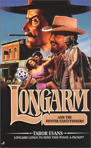 Cover of Longarm and the Denver executioners