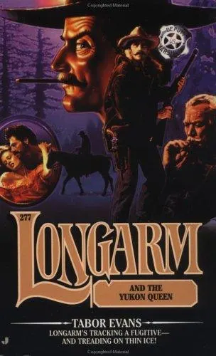 Cover of Longarm and the Yukon queen
