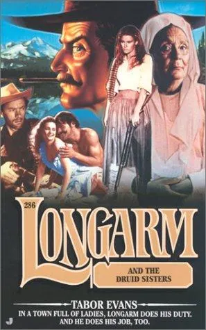 Cover of Longarm and the Druid sisters