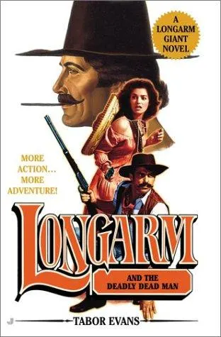 Cover of Longarm and the deadly dead man