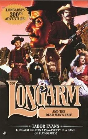 Cover of Longarm and the dead man's tale
