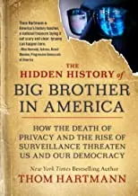 Cover of The Hidden History of Big Brother in America