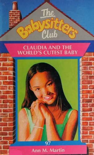 Cover of Claudia and the world's cutest baby