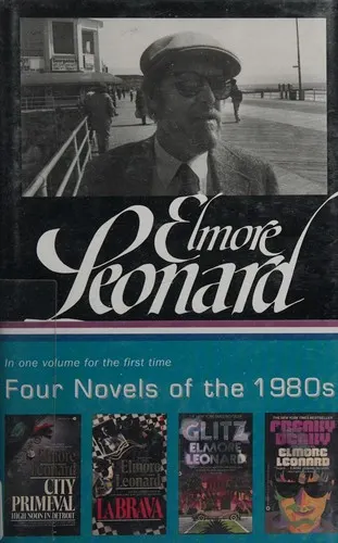 Cover of Elmore Leonard: Four Novels of the 1980s