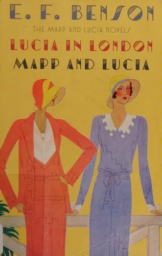 Cover of Lucia in London & Mapp and Lucia