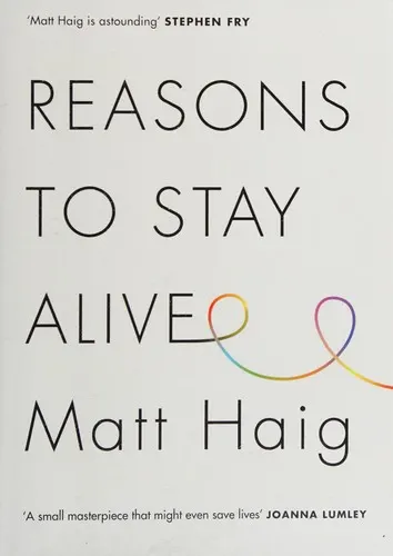 Cover of Reasons to stay alive