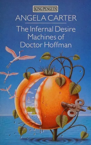 Cover of The Infernal Desire Machines of Doctor Hoffman