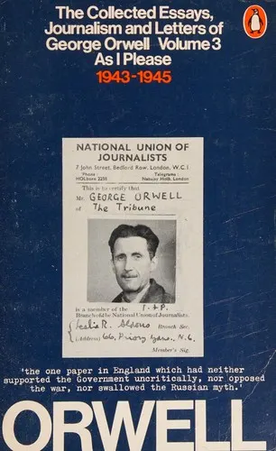 Cover of The Collected Essays, Journalism and Letters of George Orwell