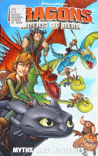 Cover of Dragons Riders of Berk: Myths and Mysteries