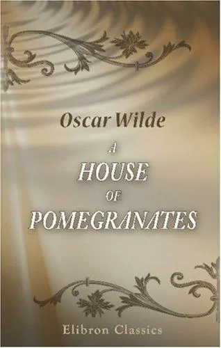 Cover of A House of Pomegranates