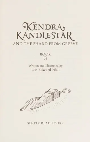Cover of Kendra Kandlestar and the Shard From Greeve
