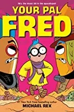 Cover of Your Pal Fred: A Graphic Novel