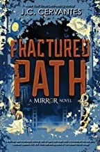 Cover of Fractured Path-The Mirror, Book 3