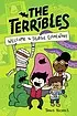 Cover of The Terribles #1: Welcome to Stubtoe Elementary