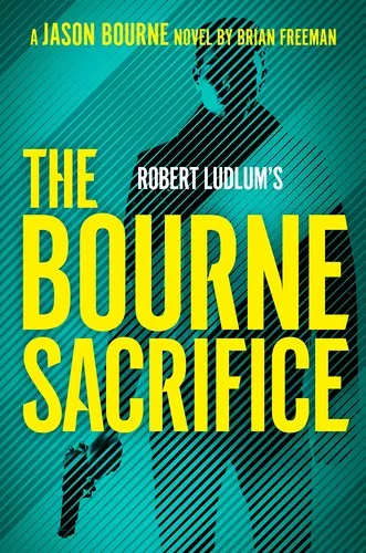 Cover of Robert Ludlum's the Bourne Sacrifice