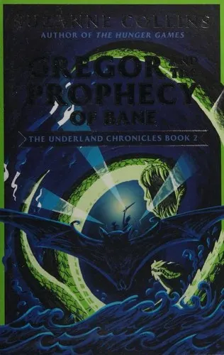 Cover of Gregor and the Prophecy of Bane