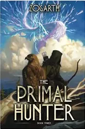 Cover of The Primal Hunter 3: Book Three