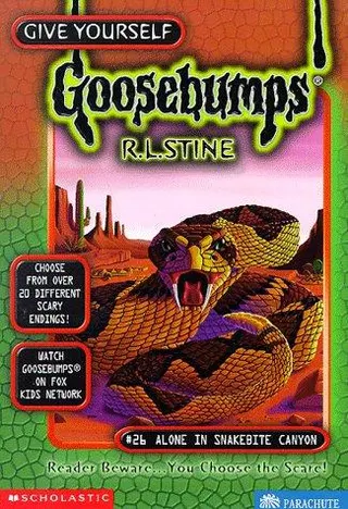 Cover of Give Yourself Goosebumps - Alone in Snakebite Canyon