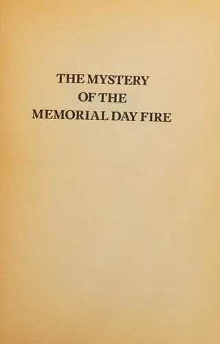 Cover of The Mystery of the Memorial Day Fire