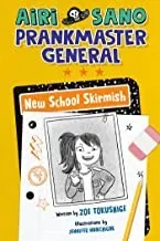 Cover of Airi Sano, Prankmaster General: New School Skirmish