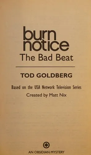 Cover of Burn Notice: the Bad Beat