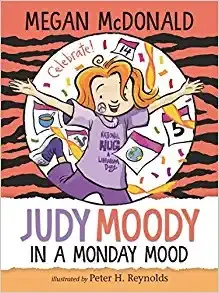 Cover of Judy Moody: In a Monday Mood