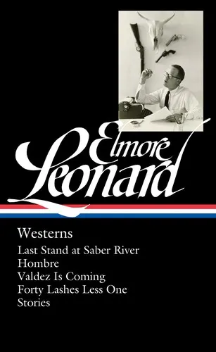 Cover of Elmore Leonard: Westerns