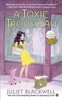 Cover of A Toxic Trousseau